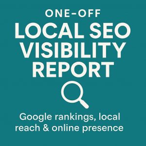 One-Off Local SEO Visibility Report graphic showing Google rankings, local reach, and online presence on teal background